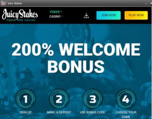 Juicy Stakes Poker bonus