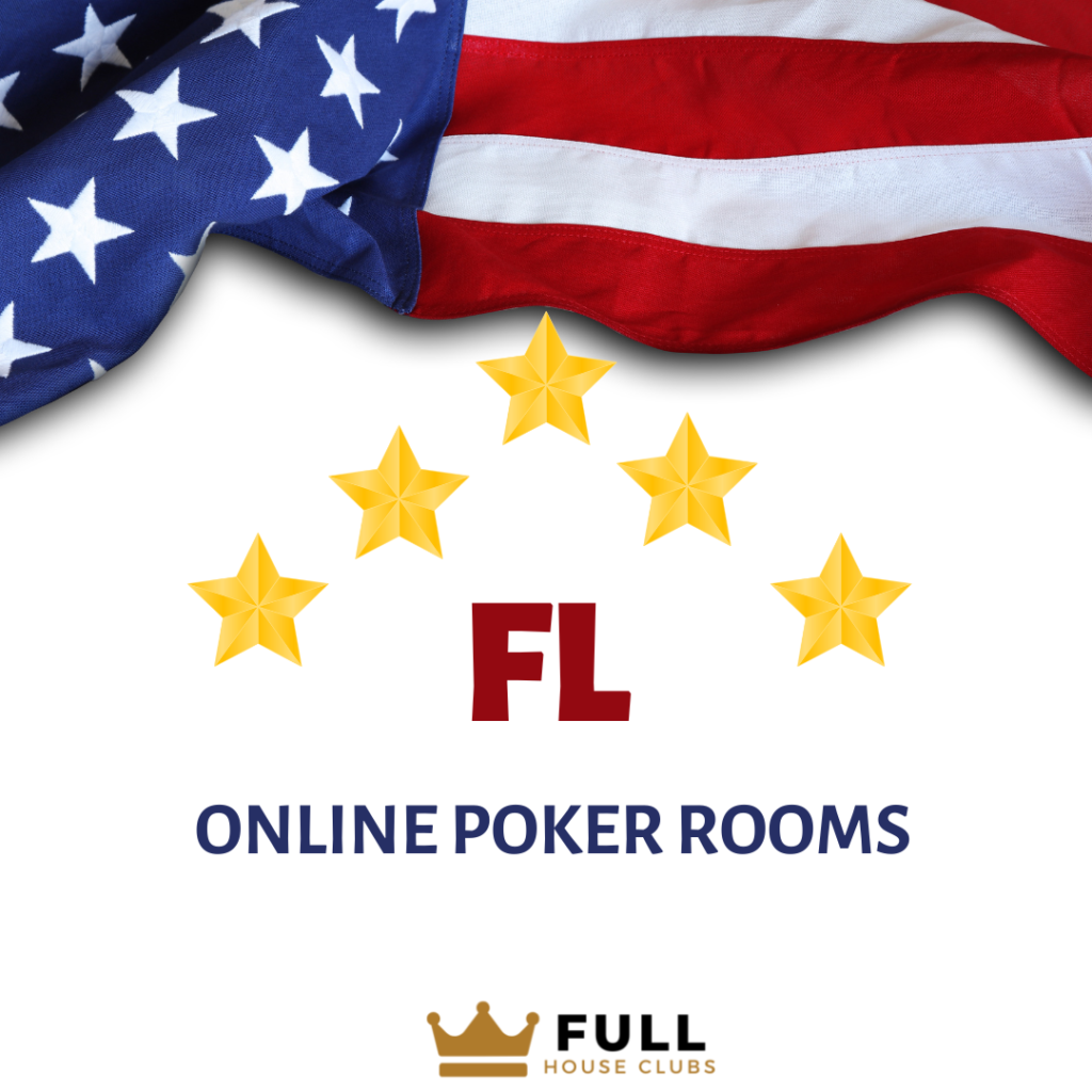 Poker in Florida Full House Clubs